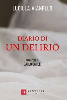 Diario di un delirio, Lucilla Vianello - cover front