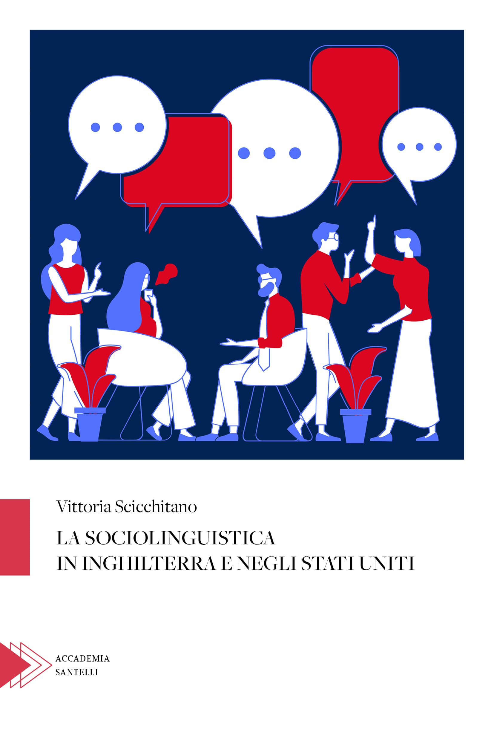 La sociolinguistica in Inghilterra e USA