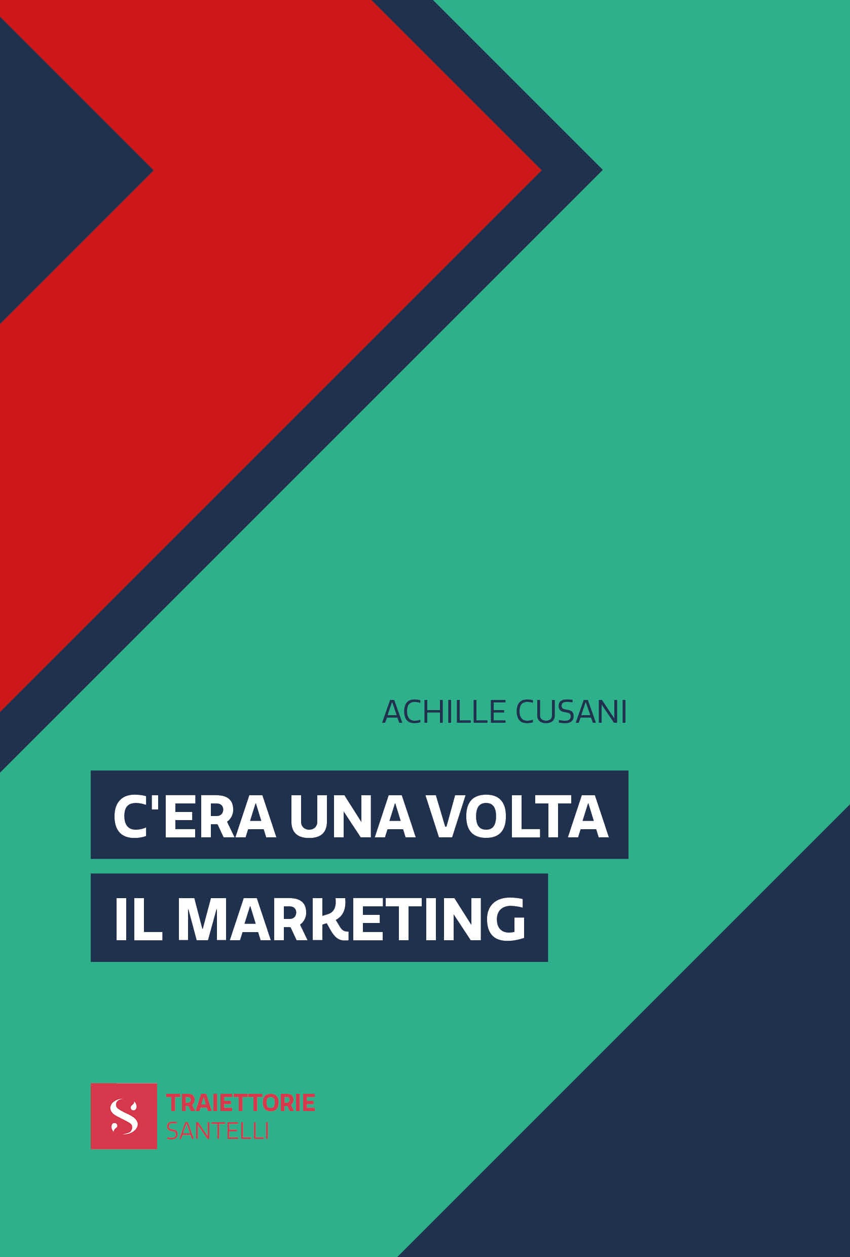 C’era una volta il marketing