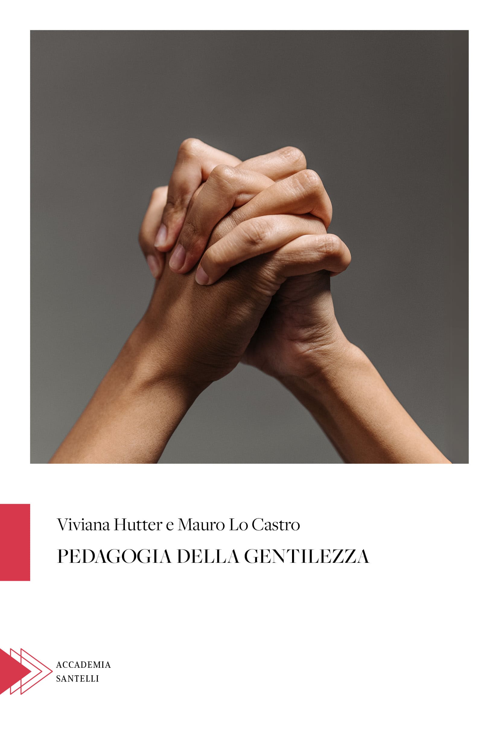 Pedagogia della gentilezza
