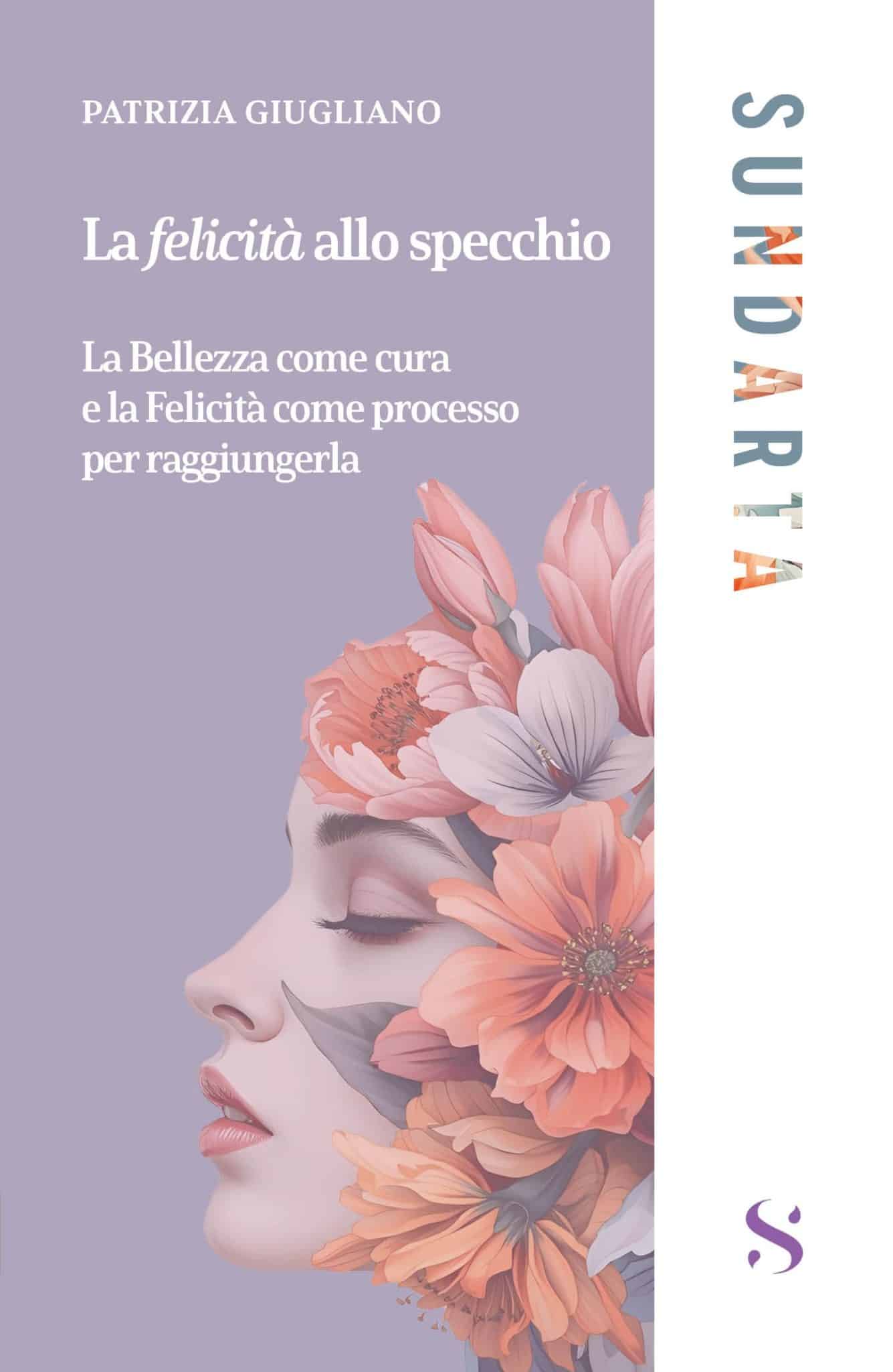 La felicit&agrave; allo specchio