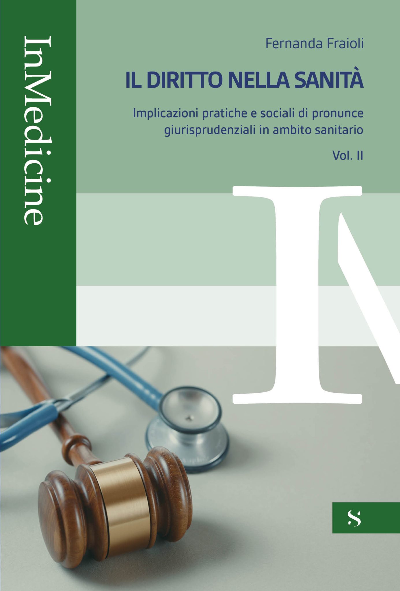 Il diritto nella sanità – Vol. II