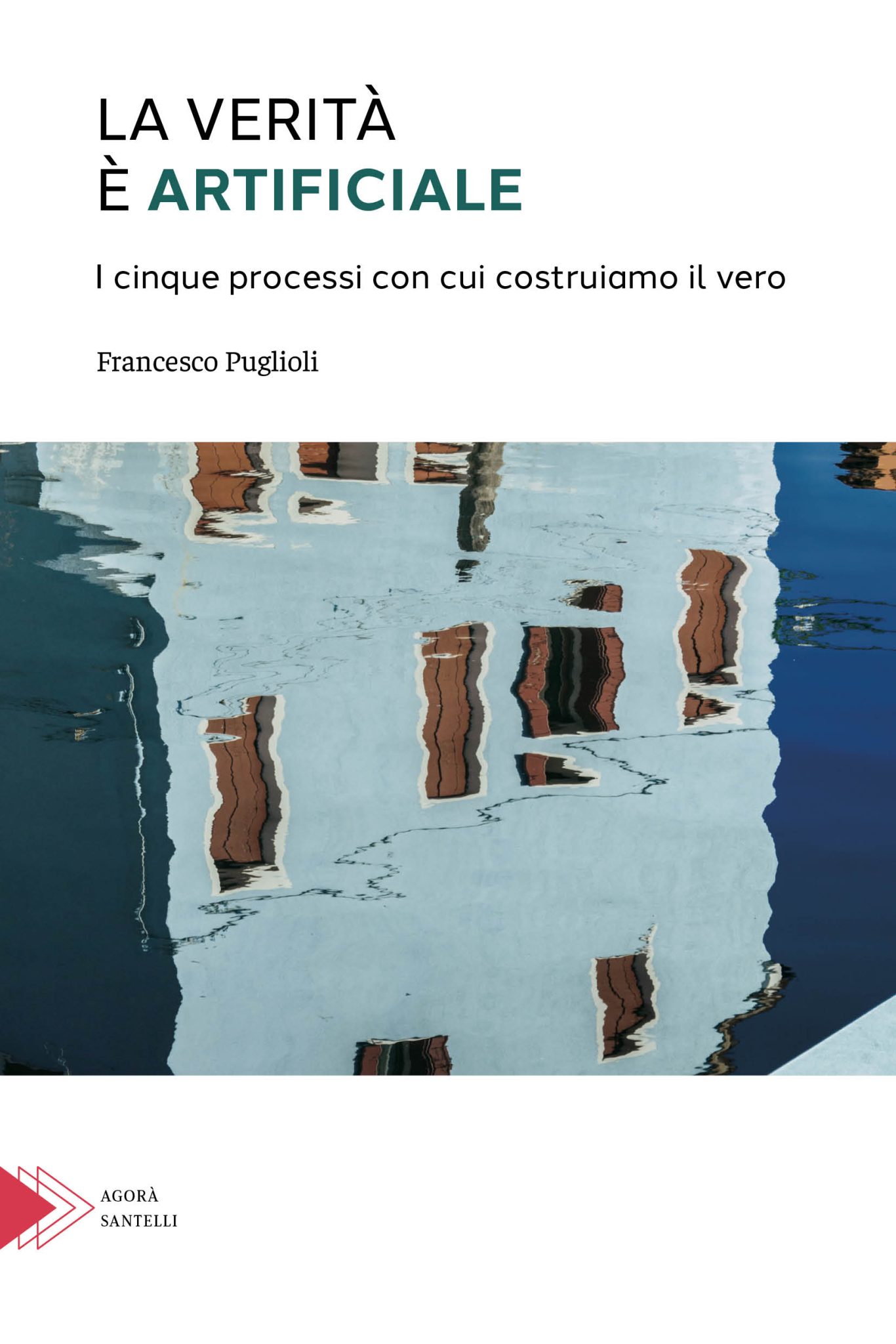La verità è artificiale