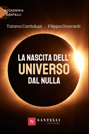 La nascita dell’Universo dal nulla